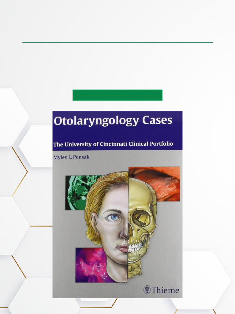 Otolaryngology Cases The University of Cincinnati Clinical Portfolio 1st Edition Scribd Download ...
