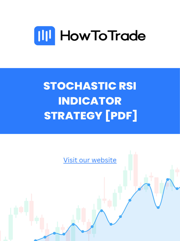 Stochastic RSI Indicator Explained | PDF
