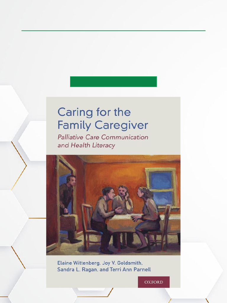 Caring For The Family Caregiver, 1st Edition All-in-One Download | PDF ...