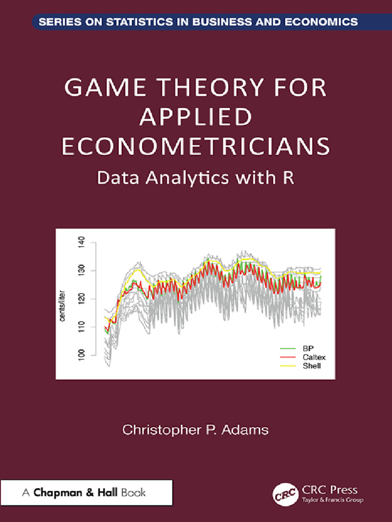 Game Theory For Applied Econometricians - Christopher P Adams | PDF |  Econometrics