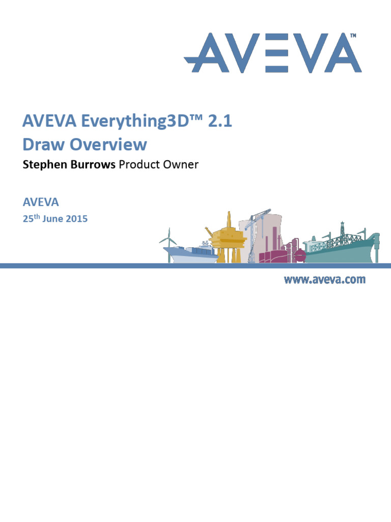 AVEVA E3D Draw 2.1 Features Overview | PDF | Annotation | All Rights ...
