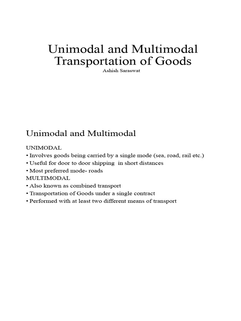 Unimodal vs Multimodal Transport Explained | PDF | Cargo | Logistics