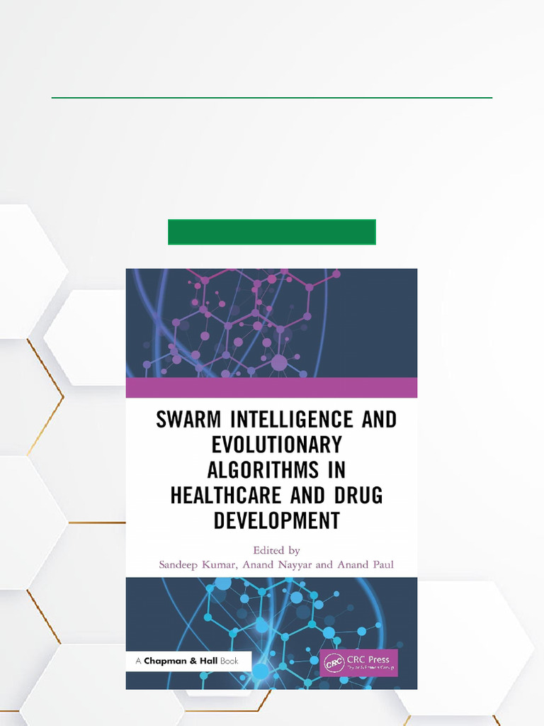 Swarm Intelligence and Evolutionary Algorithms in Healthcare and Drug ...