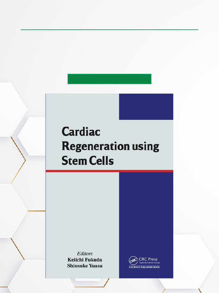 Cardiac Regeneration with Stem Cells | PDF | Cell Potency | Embryonic ...