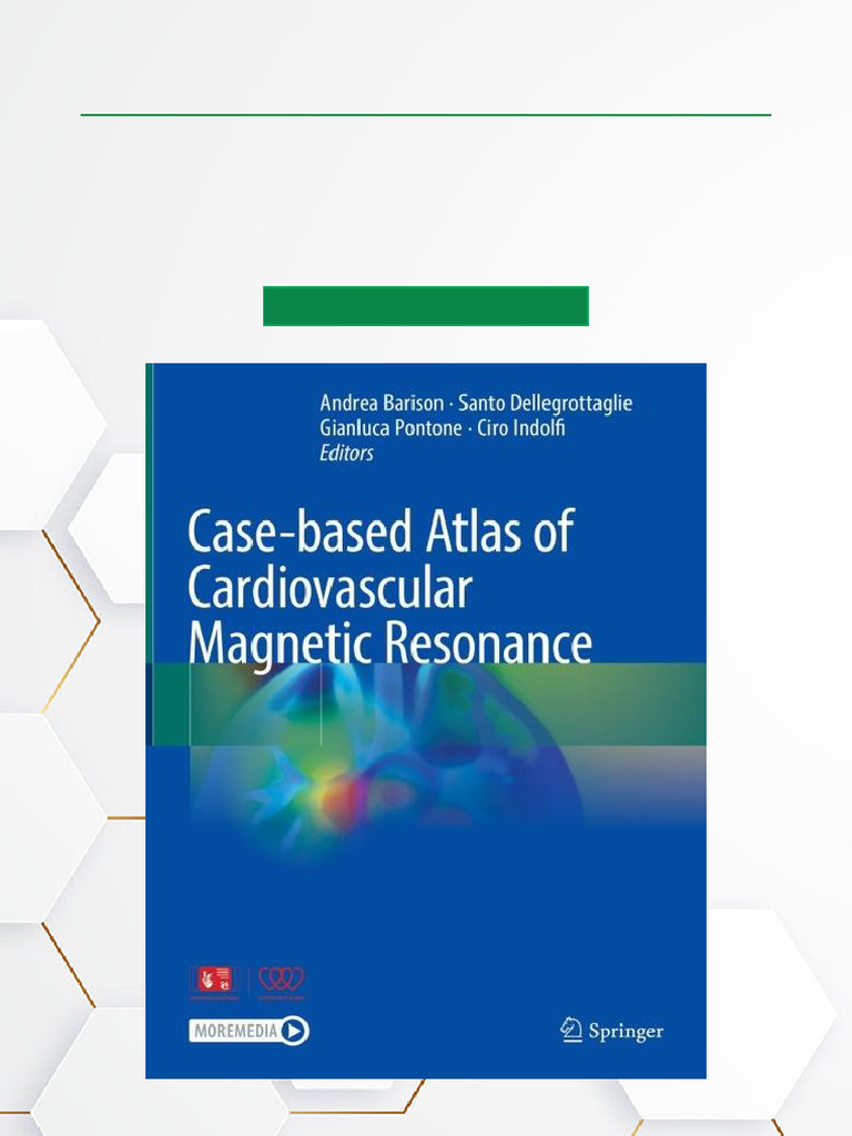 Case-Based CMR Atlas for Cardiologists | PDF | Magnetic Resonance ...