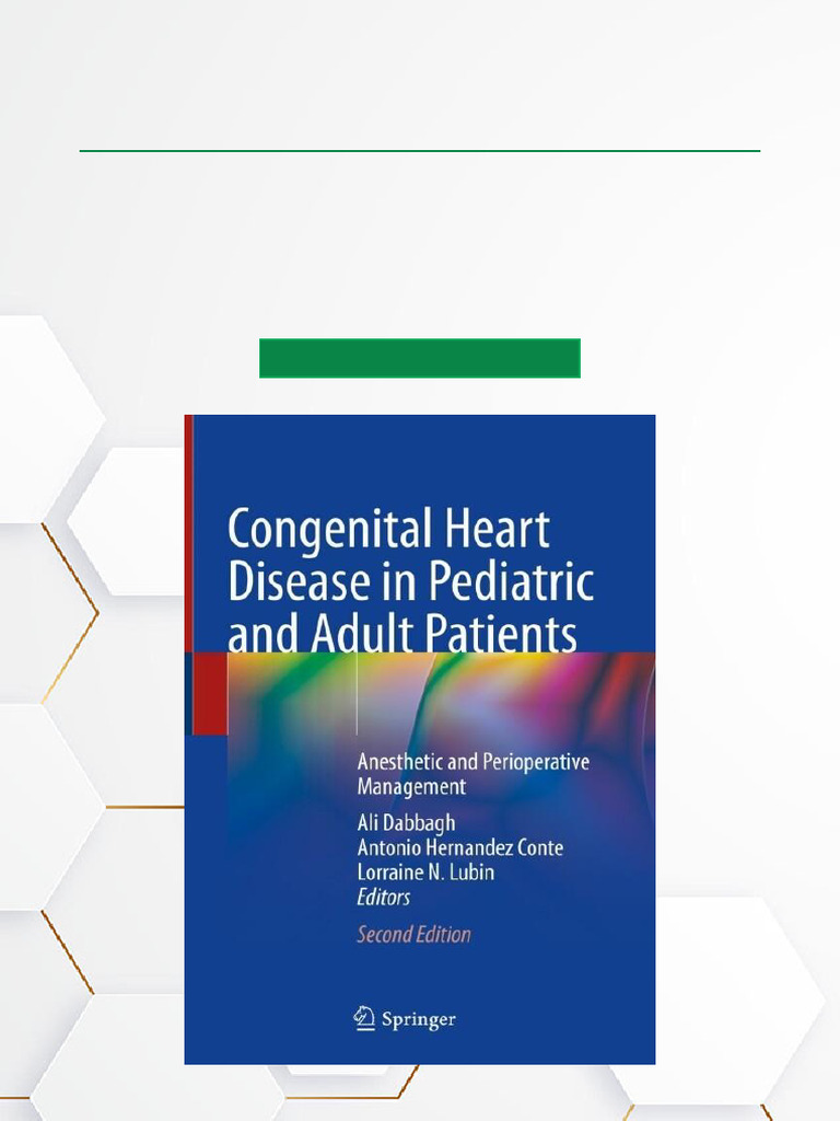 Anesthetic Management of Congenital Heart Disease | PDF | Surgery ...