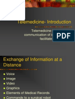 Telemedicine-Introduction: Telemedicine Is The Remote Communication of Information To Facilitate Clinical Care