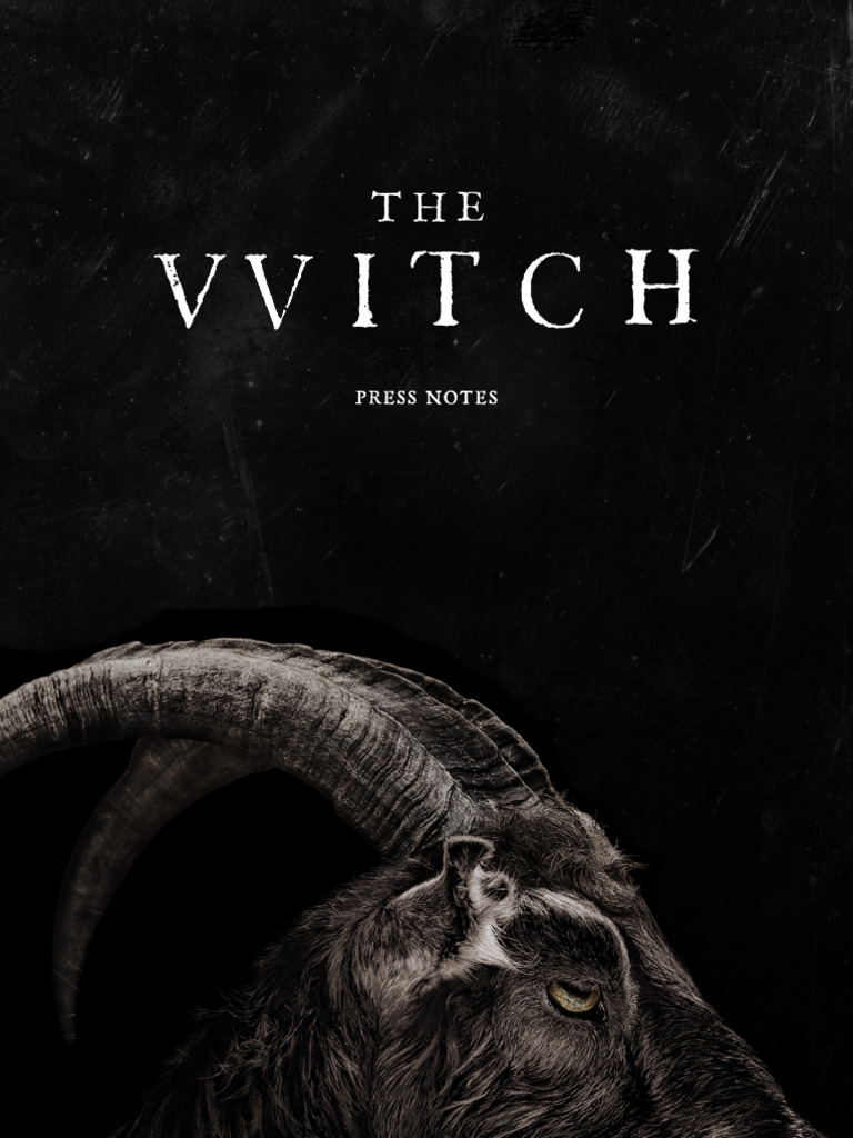 The Witch Final Press Notes Pdf Witchcraft