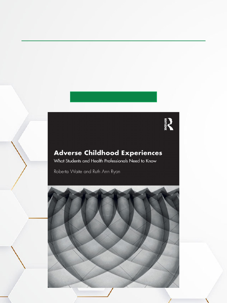 Understanding Adverse Childhood Experiences | PDF | Psychological ...