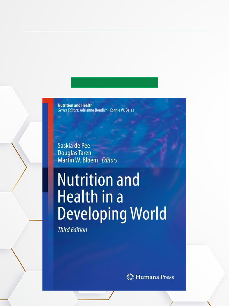 Nutrition and Health in Developing World | PDF | Malnutrition | Public ...
