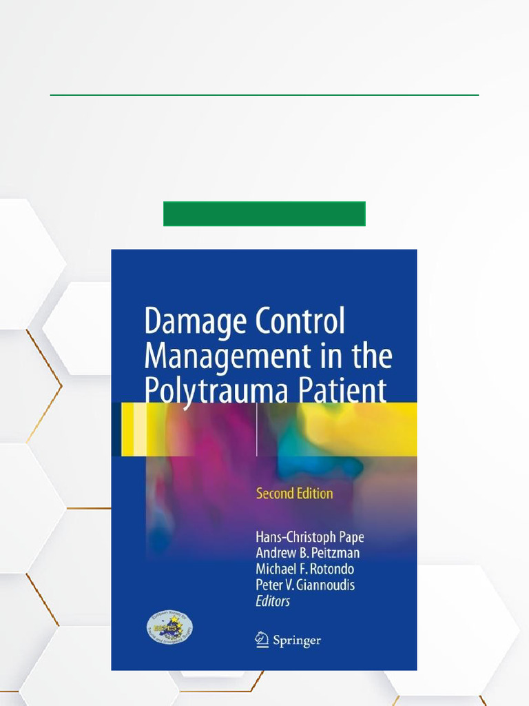 Damage Control Management in The Polytrauma Patient, 2nd Edition DOCX ...