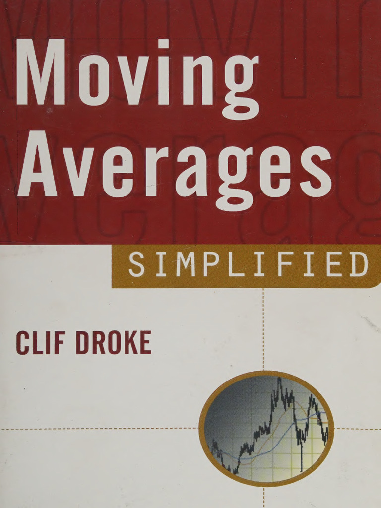 Moving Averages Simplified (Droke, Clif) (Z-Library) | PDF | Moving Average  | Average
