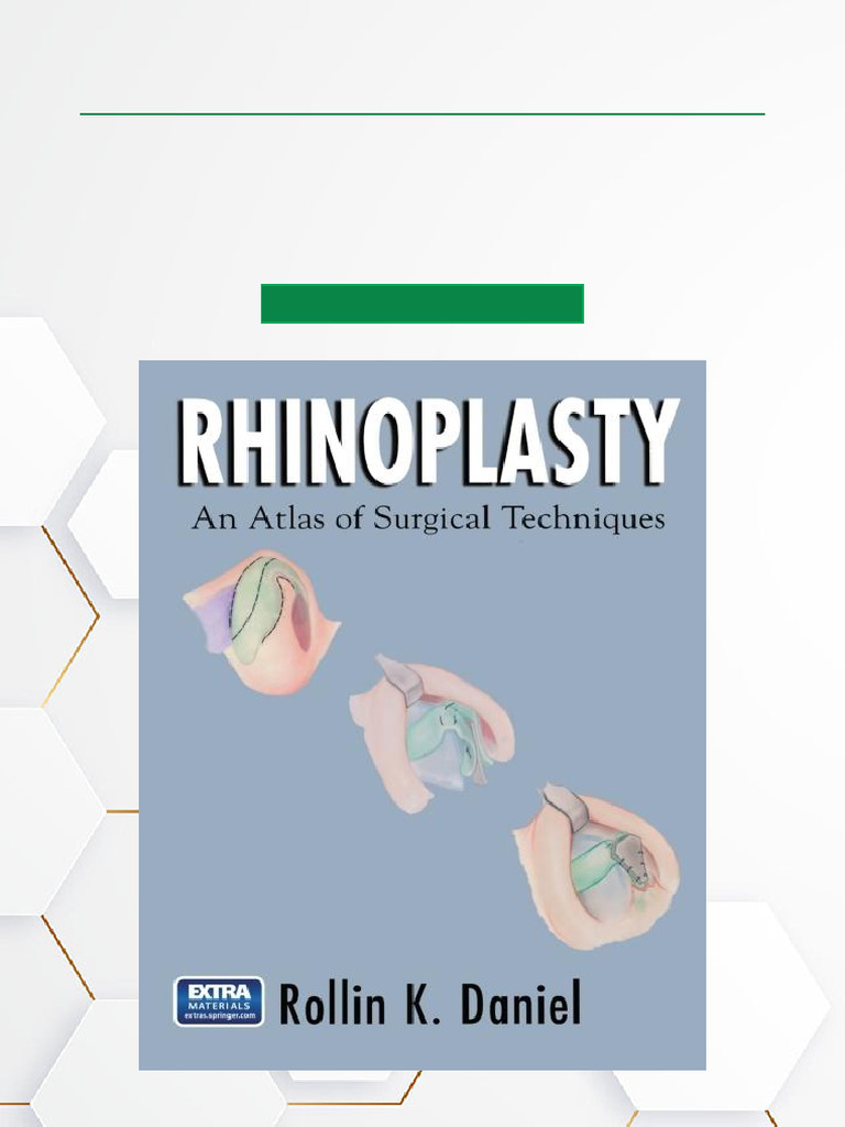 Rhinoplasty: Surgical Techniques Atlas | PDF | Respiratory System ...