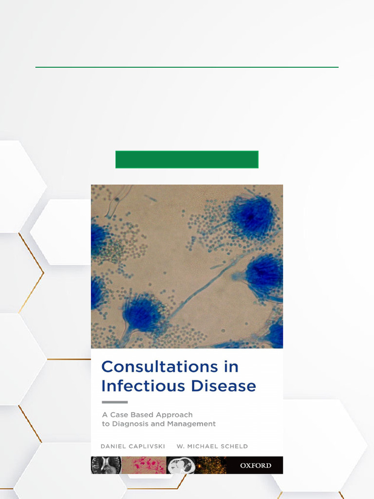 Consultations in Infectious Disease A Case Based Approach To Diagnosis ...