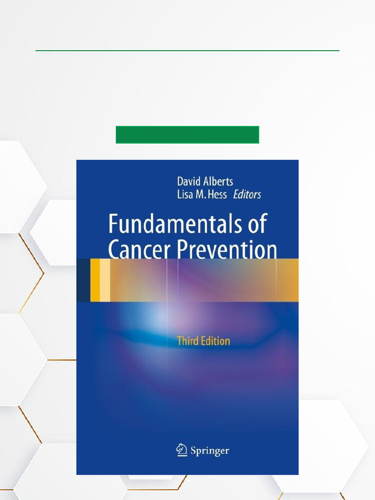 Cancer Prevention Fundamentals Guide | PDF | Preventive Healthcare | Cancer