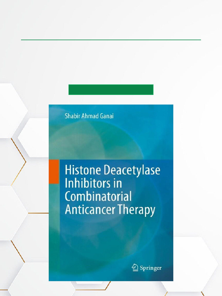 HDAC Inhibitors in Cancer Therapy | PDF | Epigenetics | Histone
