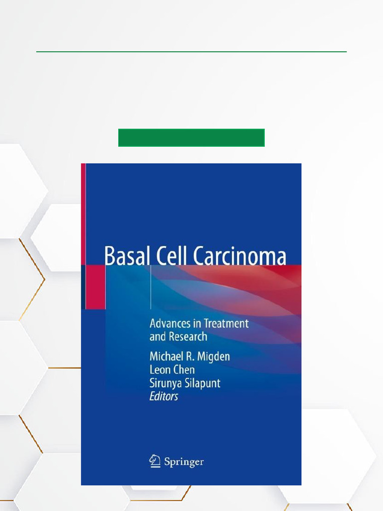Basal Cell Carcinoma Advances in Treatment and Research Complete PDF ...