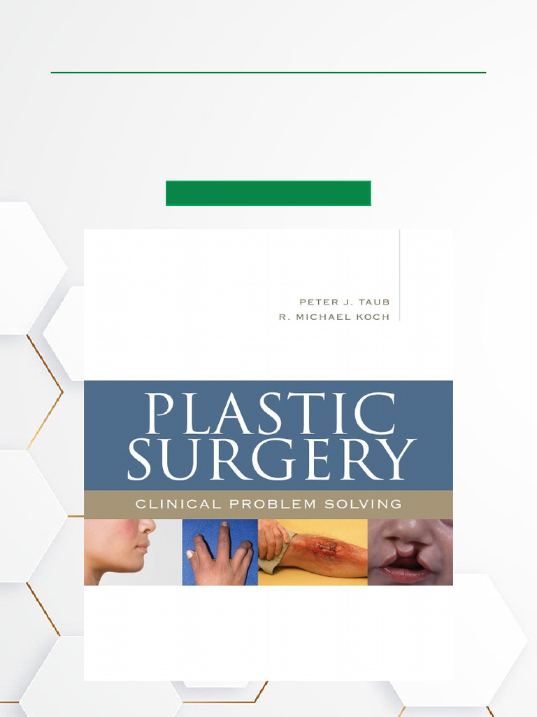 Plastic Surgery Clinical Problem Solving, 1st Edition Complete Chapter ...