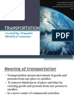 Transportation: Created By-Priyanka BBA (H), 5 Semester