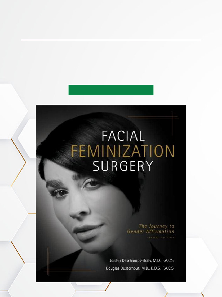 Facial Feminization Surgery Guide | PDF | Plastic Surgery | Surgery