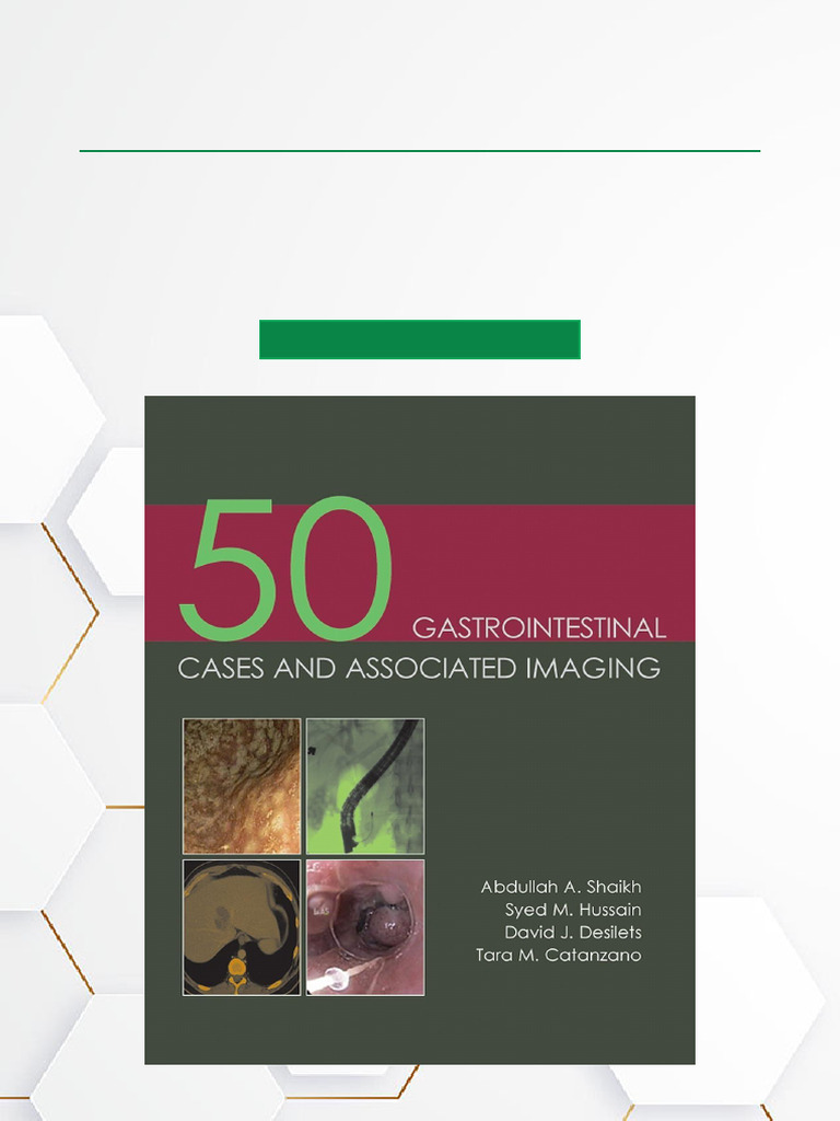 50 Gastrointestinal Cases & Imaging Guide | PDF | Gallbladder | Colonoscopy
