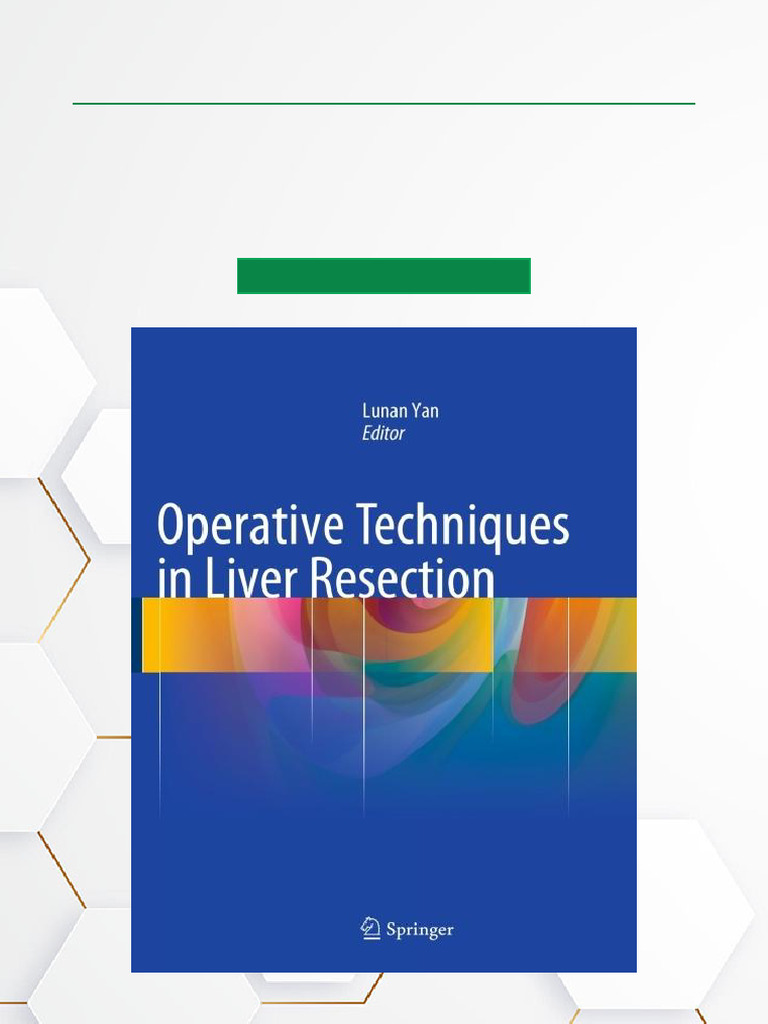 Liver Resection Techniques Guide | PDF | Liver | Abdomen