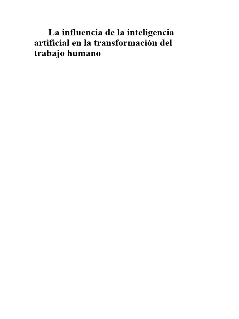 IA y su impacto en el trabajo humano | PDF | Inteligencia artificial ...