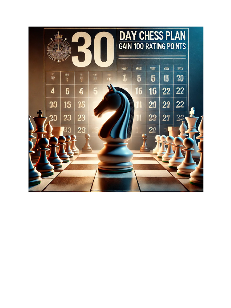 30-Day Chess Improvement Plan | PDF | Chess | Abstract Strategy Games