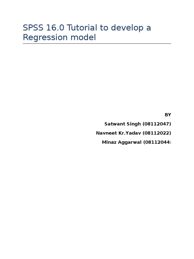 SPSS 16.0 Tutorial To Develop A Regression Model | PDF | Dependent And ...