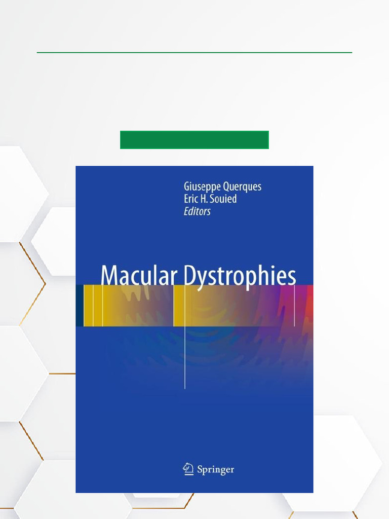 Macular Dystrophies: Diagnosis & Management | PDF | Retina | Visual System