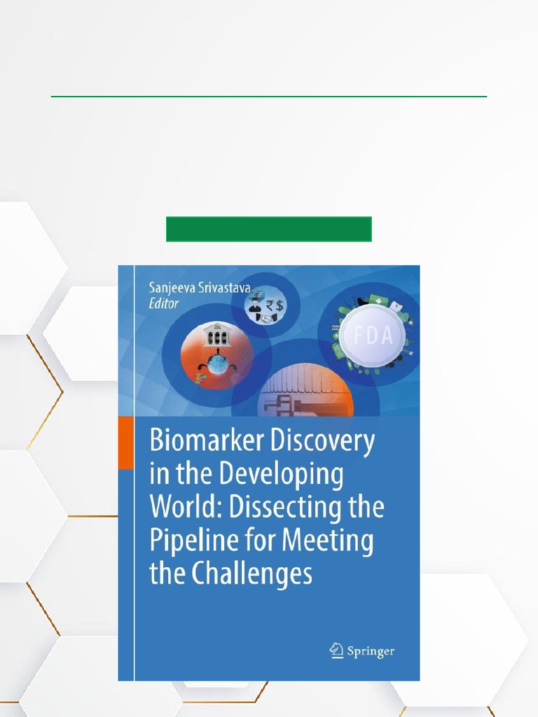 Biomarker Discovery in The Developing World Dissecting The Pipeline For ...