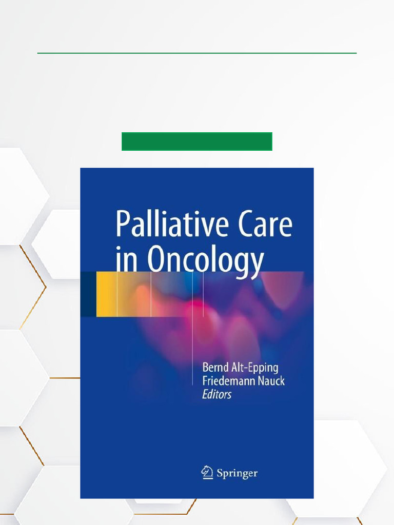 Palliative Care in Oncology Overview | PDF | Palliative Care | Oncology