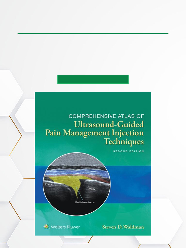 Comprehensive Atlas of Ultrasound Guided Pain Management