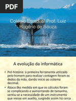 Evolução da informática GERAÇAO ZERO