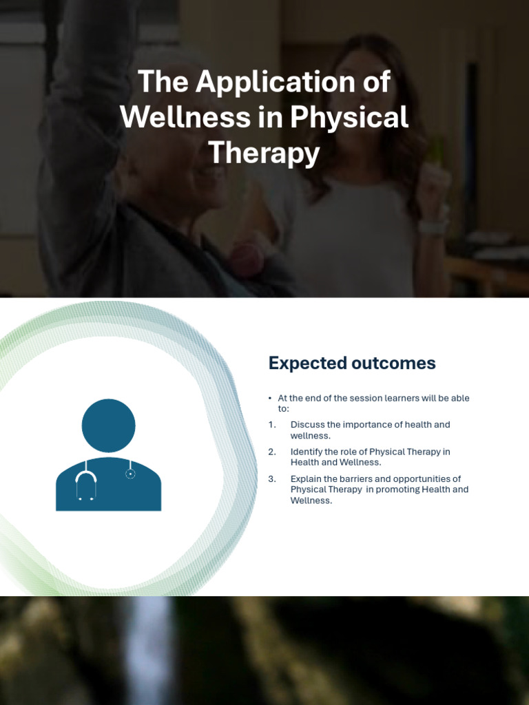 The Application of Wellness in Physical Therapy | PDF | Physical ...