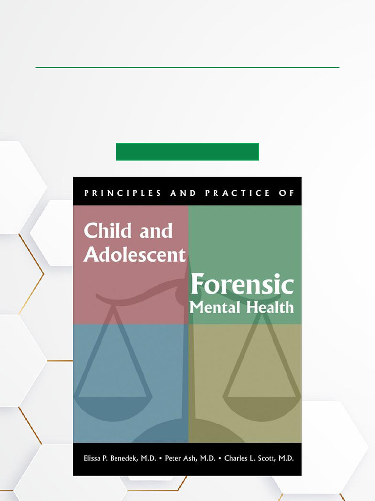 Principles and Practice of Child and Adolescent Forensic Mental Health ...