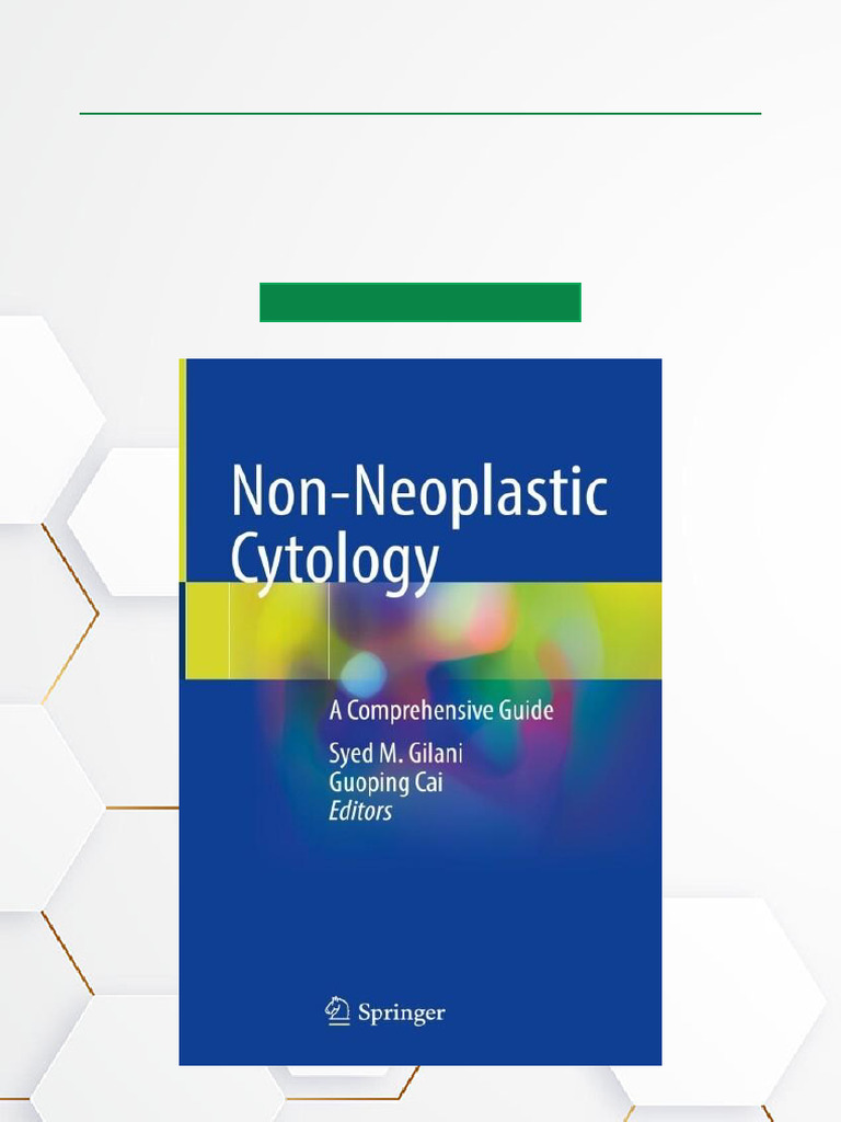 Non Neoplastic Cytology A Comprehensive Guide All Chapters Included | PDF