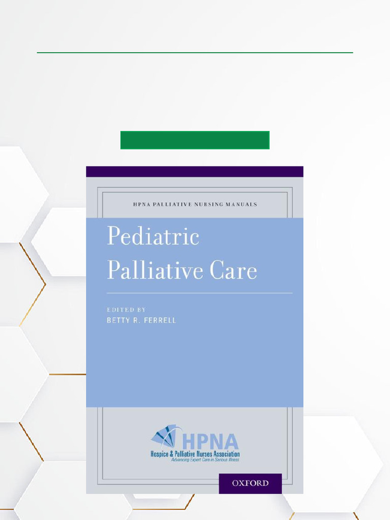 Pediatric Palliative Care Guide | PDF | Palliative Care | Hospice