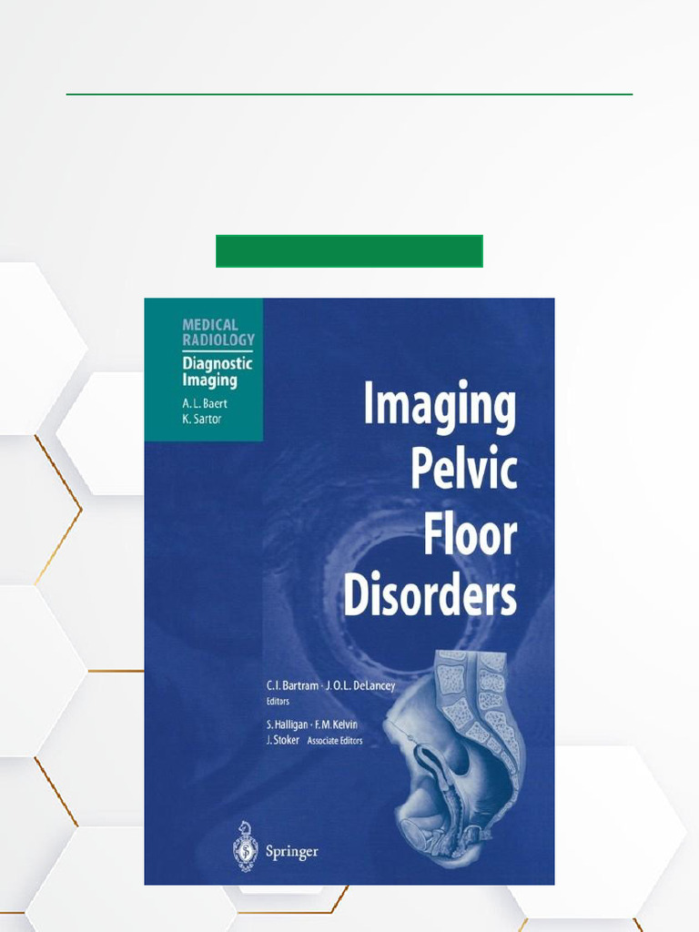 Imaging Pelvic Floor Disorders Guide | PDF | Pelvis | Vagina