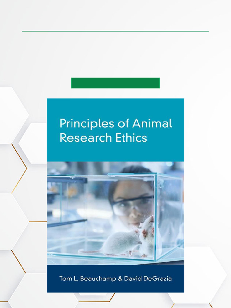 Principles of Animal Research Ethics | PDF | Animal Testing | Risk