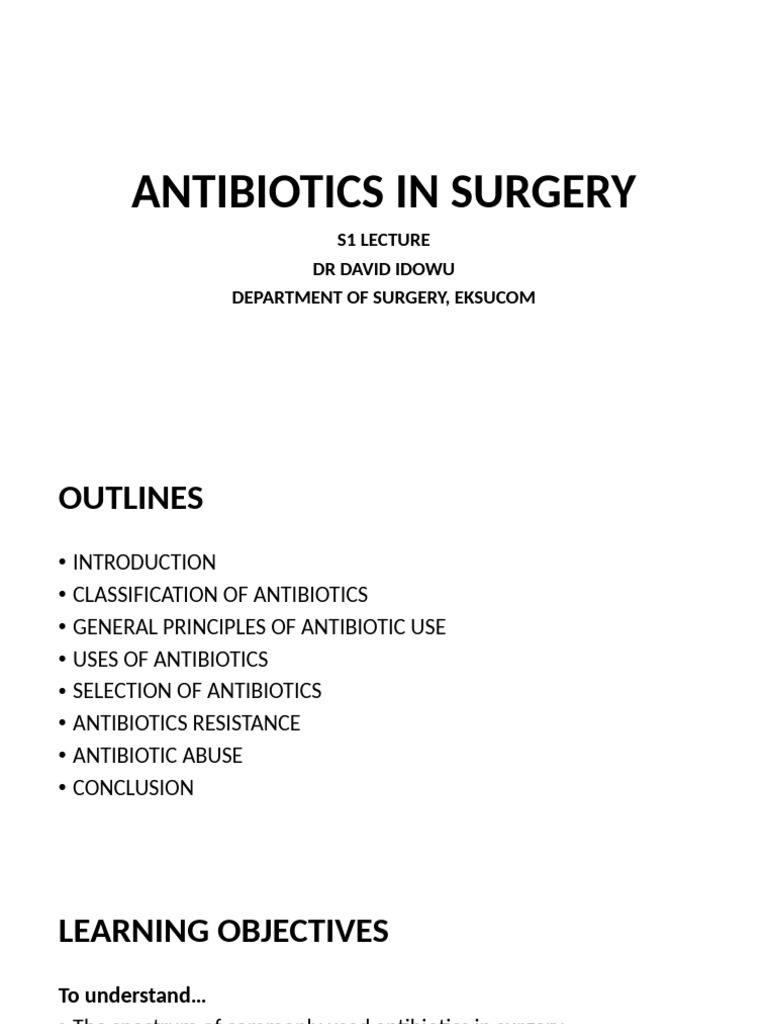 Antibiotics in Surgical Practice Guide | PDF | Antibiotics | Microbiology