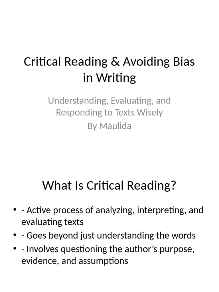 Critical Reading and Avoiding Bias | PDF