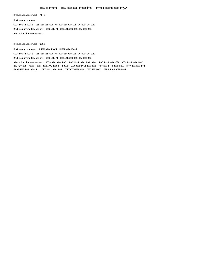 Sim Search History: Record 1: Name: CNIC: 3330403927072 Number ...