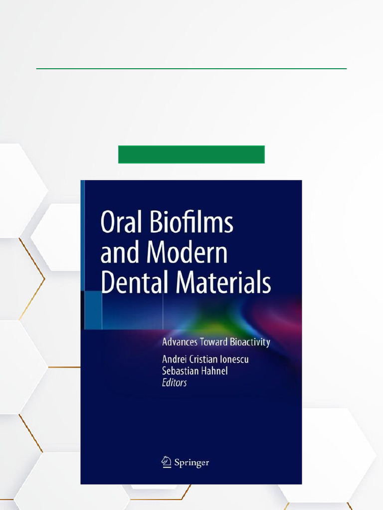 Advances in Oral Biofilms and Dental Materials | PDF | Biofilm | Dental ...