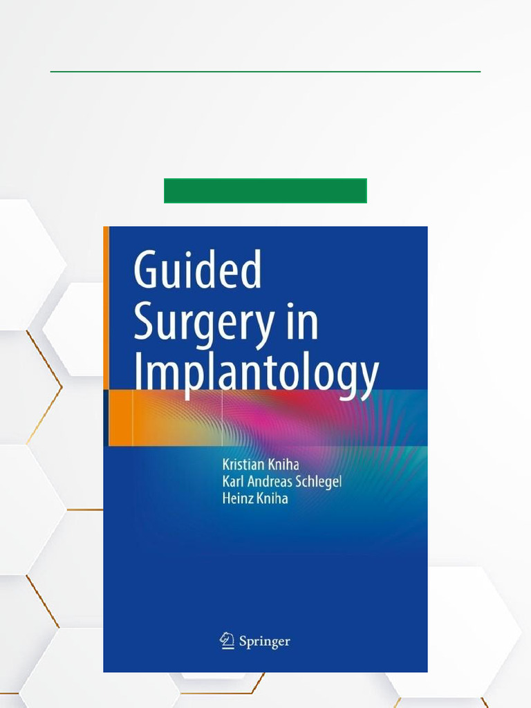 Guided Surgery in Implantology Official Download | PDF | Dental Implant ...
