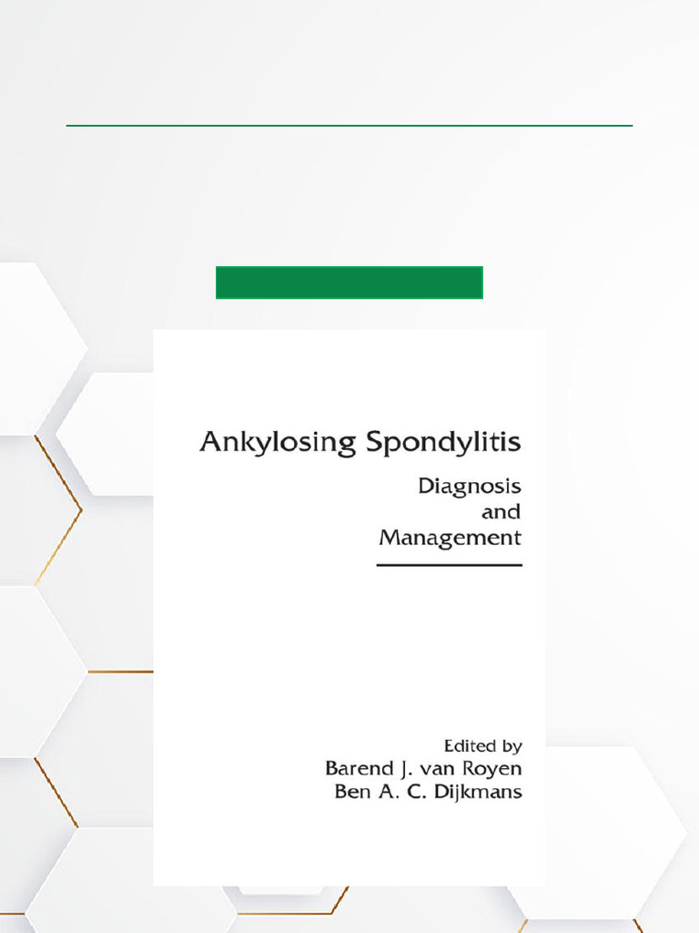 Ankylosing Spondylitis Diagnosis and Management 1st Edition Textbook ...