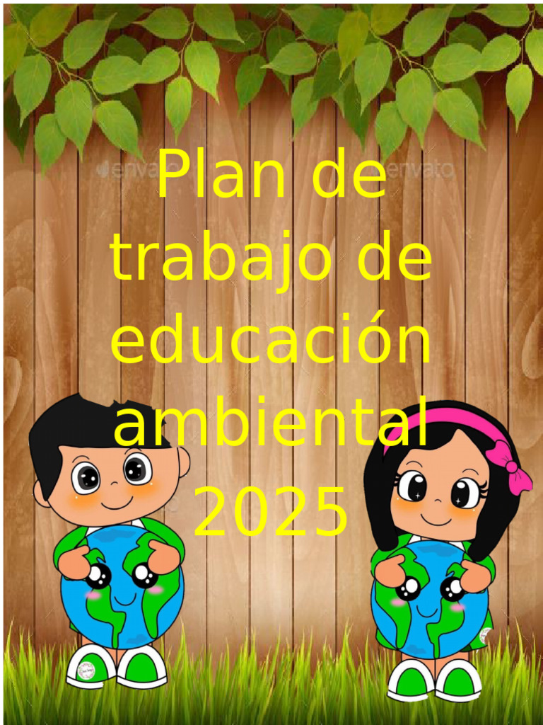 Plan de Educación Ambiental 2025 | PDF | Reciclaje | Entorno natural