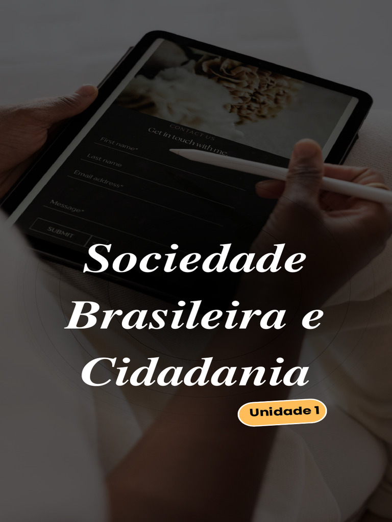 Resumo Completo Sociedade Brasileira e Cidadania AULA 1 E 2 - 1º ...
