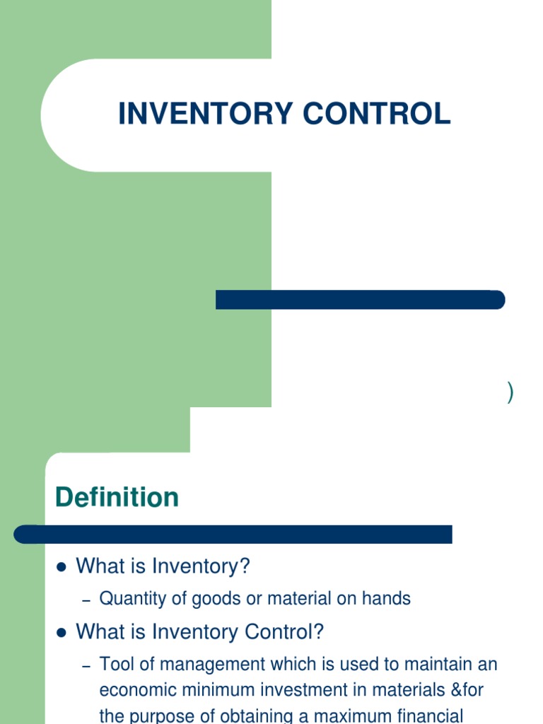 Inventory Control: Definition & Concepts | PDF | Inventory | Supply ...
