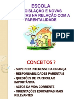 ESCOLA LEGISLAÇÃO E NOVAS PRÁTICAS NA RELAÇÃO COM A PARENTALIDADE